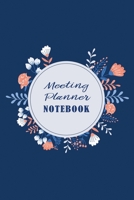 Meeting Planner Notebook: Business Notebook for Meetings and Organizer 6 x 9 100 Pages 1677181559 Book Cover