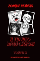 Zombie Readers: Il Tumulo degli Orrori B0BCXD1G43 Book Cover