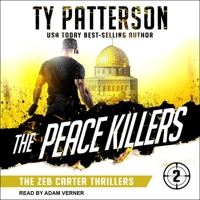 The Peace Killers: A Covert-Ops Suspense Action Novel B08Z2JWRPR Book Cover