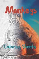 Monkey Coloring Sheets: 30 monkey drawings,coloring sheets adults relaxation, coloring book for kids, for girls, volume 8 1797498215 Book Cover