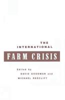 The International Farm Crisis 1349103349 Book Cover