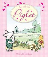 All About Piglet 0603563597 Book Cover
