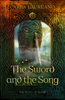 The Sword and the Song 1612916325 Book Cover