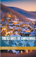 The 13 Days of Christmas B0CLNTXMHJ Book Cover