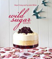 Wild Sugar Desserts 1742572154 Book Cover