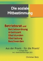 Betriebsrat und Mitbestimmung: Soziale Mitbestimmung 375681792X Book Cover