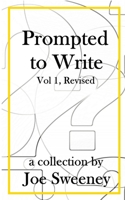 Prompted to Write, Volume 1, Revised 1960741063 Book Cover