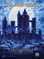 Trans-Siberian Orchestra -- Night Castle: Piano/Vocal/Guitar 0739086227 Book Cover