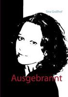 Ausgebrannt 3740708352 Book Cover