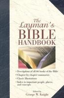 The Layman's Bible Handbook 1586606794 Book Cover