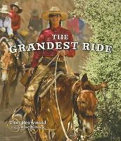 The Grandest Ride 1933855436 Book Cover