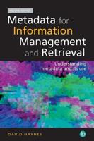 Metadata: For Information Management and Retrieval (Become an Expert) (Become an Expert) 1856044890 Book Cover