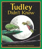 Tudley Didn't Know