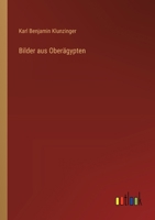 Bilder aus Oberägypten 3368638068 Book Cover