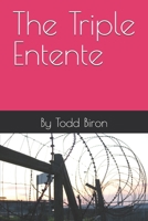 The Triple Entente 1099359295 Book Cover