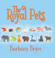 The Royal Pets B0C2FJYFDG Book Cover