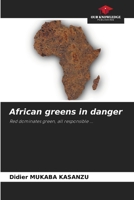 African greens in danger 6207909992 Book Cover