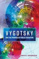 Vygotsky for Educators: Linking Theory and Practice 1433115395 Book Cover