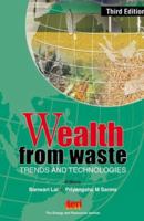 Wealth from waste, Third Edition 8179934241 Book Cover