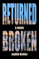 Returned Broken 1610056434 Book Cover