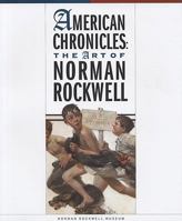 American Chronicles: The Art of Norman Rockwell 0961527331 Book Cover