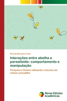 Interações entre abelha e parasitoide: comportamento e manipulação 6139643937 Book Cover
