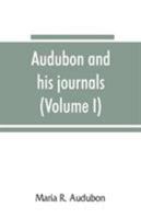 Audubon and his Journals 0486251446 Book Cover