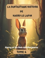 Harry et les Bois des Murmures B0CH2BRLNT Book Cover