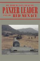 Panzer Leader and the Red Menace 1410787141 Book Cover