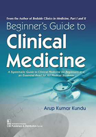 Beginners Guide to Clinical Medicine 9387085228 Book Cover