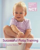 Successful Potty Training: A Parent's Guide 0722528167 Book Cover