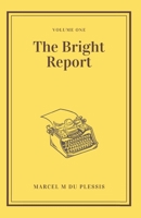 The Bright Report B08VY8PKFY Book Cover