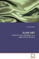 Slow Art 3639025105 Book Cover