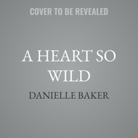 A Heart So Wild B0GGMH5SDK Book Cover