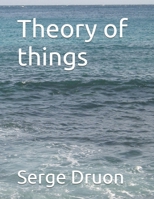 Theory of things B0FK4KSRPC Book Cover
