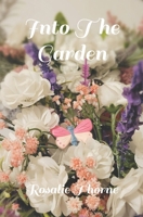 Into The Garden: A Literary Tasting B0GSRQTZFX Book Cover