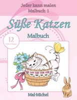 S��e Katzen Malbuch: 12 Malvorlagen 1532720475 Book Cover