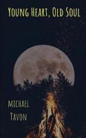 Young Heart, Old Soul: Poetry and Prose 1090213638 Book Cover
