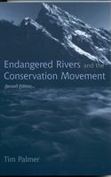 Endangered Rivers and the Conservation Movement 0520057155 Book Cover