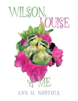 Wilson, Louise 'N' Me 1664127496 Book Cover