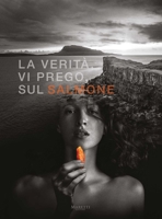 Tell me the Truth about Salmon: La verità, vi prego, sul salmone (English and Italian Edition) 8893970570 Book Cover