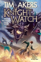 Knight Watch 1982125632 Book Cover