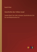 Geschichte des Volkes Israel: Zweiter Band: Das Volk in Kanaan, Geschichte der Zeit bis zum Babylonischen Exil 3368493566 Book Cover