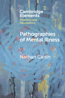 Pathographies of Mental Illness 1009073664 Book Cover