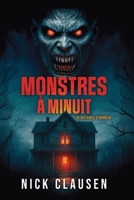 Monstres à minuit: 26 histoires d’horreur (French Edition) 8785425184 Book Cover