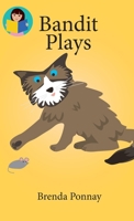 Bandit Plays 1532441169 Book Cover