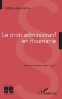 Le droit administratif en Roumanie (Logiques Juridiques) (French Edition) 2140305582 Book Cover