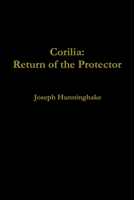 Corilia: Return of the Protector 1105418863 Book Cover