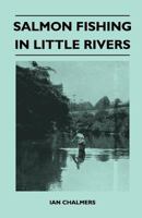 Salmon Fishing in Little Rivers 1446520714 Book Cover