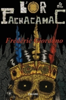 L'Or de Pachacamac (French Edition) 2414540834 Book Cover